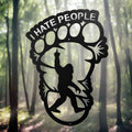 Sasquatch “I Hate People” Metal Wall Art – 12"x8"